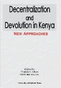 Decentralization and Devolution in Kenya