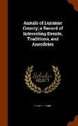 Annals of Luzanne County, A Record of Interesting Events, Traditions, and Anecdotes