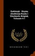 Godisnjak - Srpska Akademija Nauka I Umetnosti, Belgrad, Volumes 4-7