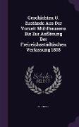 Geschichten U. Zustände Aus Der Vorzeit Mühlhausens Bis Zur Auflösung Der Freireichsstädtischen Verfassung 1803