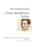 Eure dankbare Luise