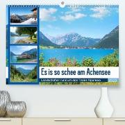 Es is so schee am Achensee 2023 (Premium, hochwertiger DIN A2 Wandkalender 2023, Kunstdruck in Hochglanz)