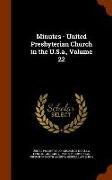 Minutes - United Presbyterian Church in the U.S.a., Volume 22