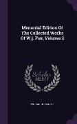 Memorial Edition of the Collected Works of W.J. Fox, Volume 3