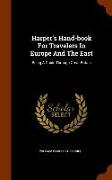 Harper's Hand-book For Travelers In Europe And The East: Being A Guide Through Great Britain