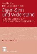 Eigen-Sinn und Widerstand