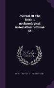 Journal of the British Archaeological Association, Volume 46