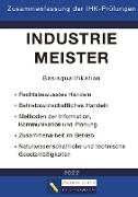 Industriemeister Basisqualifikation - Zusammenfassung der IHK-Prüfungen