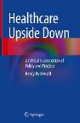 Healthcare Upside Down