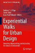 Experiential Walks for Urban Design