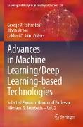 Advances in Machine Learning/Deep Learning-based Technologies