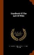 Handbook of the Law of Wills