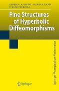 Fine Structures of Hyperbolic Diffeomorphisms