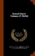 Annual Report, Volumes 27-351918
