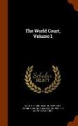 The World Court, Volume 1