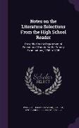 Notes on the Literature Selections from the High School Reader: Prescribed by the Department of Education of Ontario for the Primary Examinations, 188