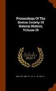 Proceedings of the Boston Society of Natural History, Volume 29