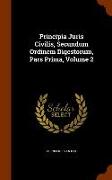 Principia Juris Civilis, Secundum Ordinem Digestorum, Pars Prima, Volume 2