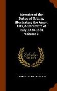 Memoirs of the Dukes of Urbino, Illustrating the Arms, Arts, & Literature of Italy, 1440-1630 Volume 3