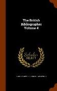 The British Bibliographer Volume 4
