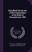 Song Book for the Use of the Commandery of the State of Pennsylvania, 1883