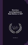 Nutrition Investigations in New Mexico in 1897