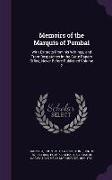 Memoirs of the Marquis of Pombal: With Extracts from His Writings, and from Despatches in the State Papers Office, Never Before Published Volume 2