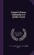 Cowper's Poems, Chosen by A.T. Quiller-Couch