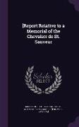 [Report Relative to a Memorial of the Chevalier de St. Sauveur