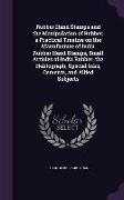 Rubber Hand Stamps and the Manipulation of Rubber, A Practical Treatise on the Manufacture of India Rubber Hand Stamps, Small Articles of India Rubber