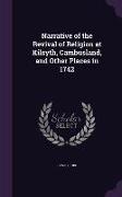 Narrative of the Revival of Religion at Kilsyth, Cambusland, and Other Places in 1742