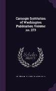 Carnegie Institution of Washington Publication Volume No. 273