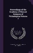 Proceedings of the Academy of Natural Sciences of Philadelphia Volume 7
