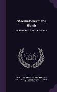 Observations in the North: Eight Months in Prison and on Parole