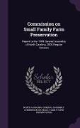 Commission on Small Family Farm Preservation: Report to the 1999 General Assembly of North Carolina, 2000 Regular Session