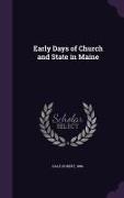 Early Days of Church and State in Maine