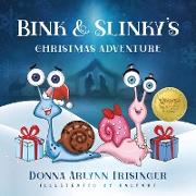 Bink and Slinky's Christmas Adventure