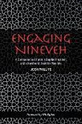 Engaging Nineveh: A Conservative Church, a Baptist Preacher, and a Newfound Heart for Muslims