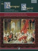 The Baroque Spirit (1600--1750), Bk 1: 21 Early Intermediate to Intermediate Piano Solos Reflecting Baroque Society, Style and Musical Trends, Book &
