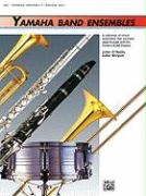 Yamaha Band Ensembles, Bk 1: Trombone, Baritone B.C., Bassoon