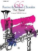 66 Festive and Famous Chorales for Band: 2nd Trombone, Baritone B.C