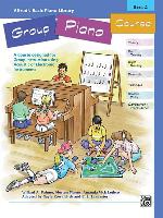 Alfred's Basic Group Piano Course, Bk 2: A Course Designed for Group Instruction Using Acoustic or Electronic Instruments