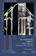 The Analysis of Gothic Architecture: Studies in Memory of Robert Mark and Andrew Tallon