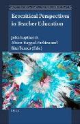 Ecocritical Perspectives in Teacher Education