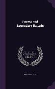 Poems and Legendary Ballads