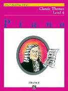 Alfred's Basic Piano Course Classic Themes, Bk 4
