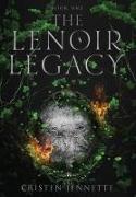 The LeNoir Legacy