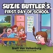 Suzie Buttler's First Day of School