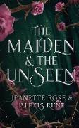 The Maiden & The Unseen