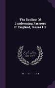 The Decline Of Landowning Farmers In England, Issues 1-3
